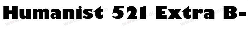 Humanist 521 Extra B字体转换